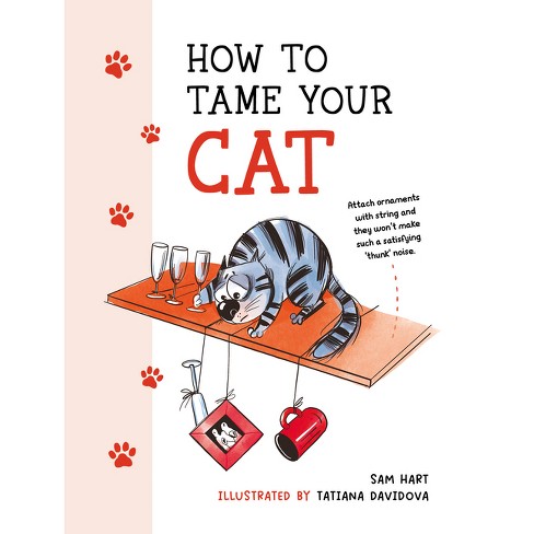 how to tame your cat book
