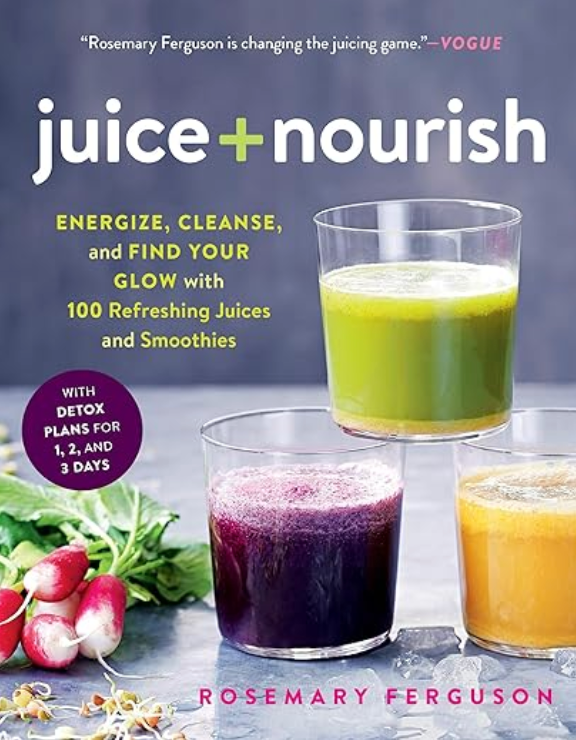 juice + nourish book