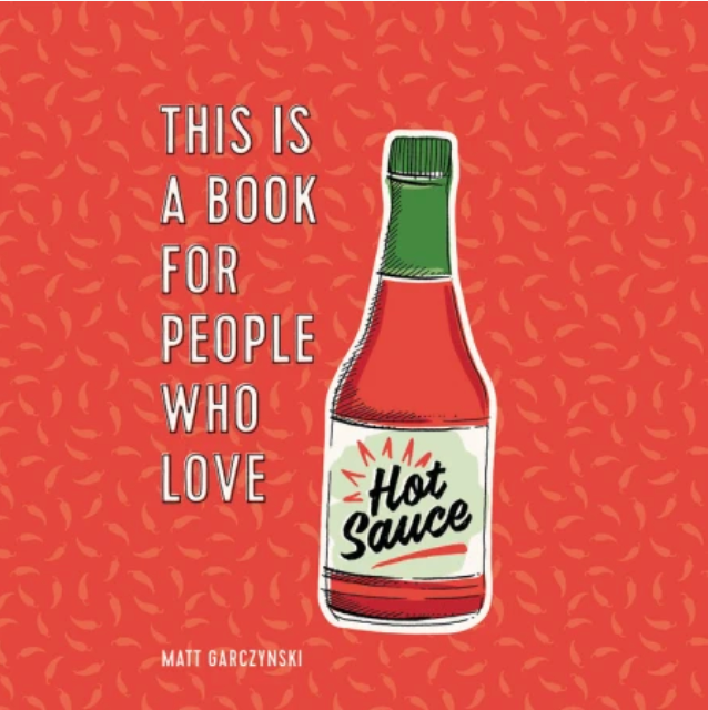 hachette people who love hot sauce book